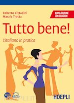 Image of TUTTO BENE! L'ITALIANO IN PRATICA