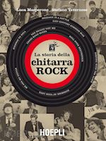 Image of LA STORIA DELLA CHITARRA ROCK