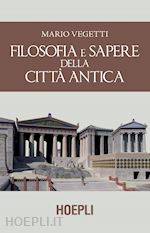 Image of FILOSOFIA E SAPERE DELLA CITTA' ANTICA