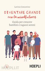 Image of DIVENTARE GRANDI CON LA MINDFULNESS