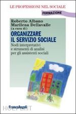 Image of ORGANIZZARE IL SERVIZIO SOCIALE