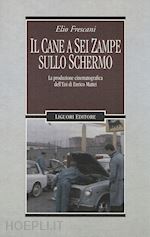 Image of IL CANE A SEI ZAMPE SULLO SCHERMO