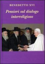 benedetto xvi (joseph ratzinger) - pensieri sul dialogo interreligioso