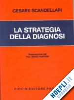 scandellari cesare - strategia della diagnosi