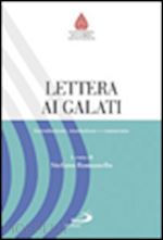 romanello stefano (curatore) - lettera ai galati - introduzione, traduzione e commento