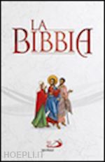 aa.vv. - la bibbia - centenario paoline