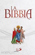 Image of LA BIBBIA. NUOVA VERSIONE DAI TESTI ANTICHI - RILEGATO CON COPERTINA RIGIDA