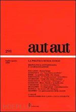 dal lago a. (curatore); guzzetti l. (curatore) - aut aut 298 luglio agosto 2000