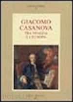 pizzamiglio g. (curatore) - giacomo casanova