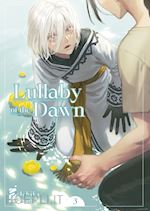 Image of LULLABY OF THE DAWN. VOL. 3