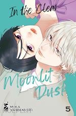 Image of IN THE CLEAR MOONLIT DUSK. VOL. 5