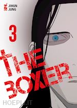 Image of THE BOXER . VOL. 3