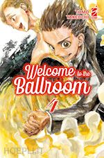 Image of WELCOME TO THE BALLROOM. VOL. 4