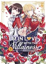 Image of I'M IN LOVE WITH THE VILLAINESS. VOL. 2
