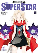Image of SHAMAN KING THE SUPERSTAR. VOL. 4