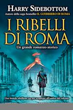 Image of I RIBELLI DI ROMA