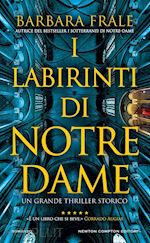 Image of I LABIRINTI DI NOTRE-DAME