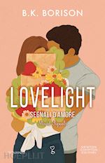 Image of SEGNALI D'AMORE. LOVELIGHT
