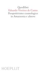 Image of PROSPETTIVISMO COSMOLOGICO IN AMAZZONIA E ALTROVE