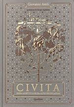 Image of CIVITA. SENZA AGGETTIVI E SENZA ALTRE SPECIFICAZIONI