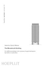 Image of MONADNOCK BUILDING. UN EDIFICIO-PROTOTIPO NEL CROCEVIA DI SPERIMENTAZIONI TECNIC
