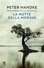 Image of LA NOTTE DELLA MORAVA