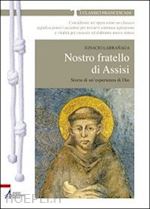 Image of NOSTRO FRATELLO DI ASSISI