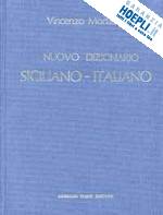 mortillaro vincenzo - nuovo dizionario siciliano-italiano