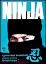 hayes stephen k. - ninja. vol. 4: i guerrieri invisibili