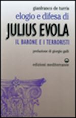 de turris gianfranco - elogio e difesa di julius evola