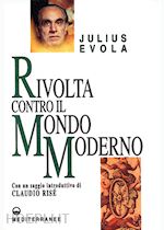 Image of RIVOLTA CONTRO IL MONDO MODERNO