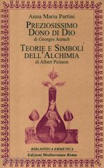 Image of PREZIOSISSIMO DONO DI DIO - TEORIE E SIMBOLI DELL'ALCHIMIA