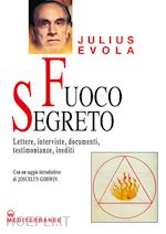Image of FUOCO SEGRETO. LETTERE, INTERVISTE, DOCUMENTI, TESTIMONIANZE, INEDITI