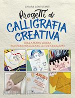 Image of PROGETTI DI CALLIGRAFIA CREATIVA.