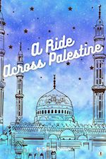 anthony trollope - a ride across palestine
