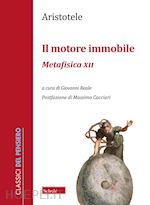 Image of IL MOTORE IMMOBILE. METAFISICA XII