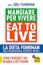 Image of EAT TO LIVE - MANGIARE PER VIVERE