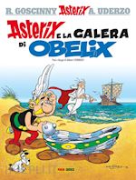 Image of ASTERIX E LA GALERA DI OBELIX