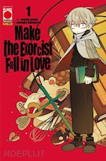 Image of MAKE THE EXORCIST FALL IN LOVE. VOL. 1