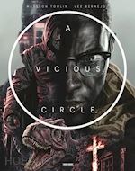 Image of VICIOUS CIRCLE (A). VOL. 1