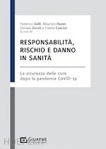 Image of RESPONSABILITA', RISCHIO E DANNO IN SANITA'