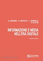 Image of INFORMAZIONE E MEDIA NELL'ERA DIGITALE