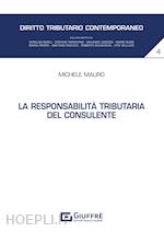 Image of LA RESPONSABILITA' TRIBUTARIA DEL CONSULENTE