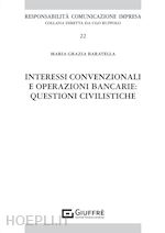 Image of INTERESSI CONVENZIONALI E OPERAZIONI BANCARIE: QUESTIONI CIVILISTICHE