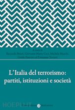 Image of L'ITALIA DEL TERRORISMO: PARTITI, ISTITUZIONI E SOCIETA'