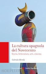 Image of LA CULTURA SPAGNOLA DEL NOVECENTO