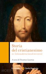 Image of STORIA DEL CRISTIANESIMO. VOL. 3: L' ETA' MODERNA (SECOLI XVI-XVIII)
