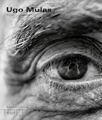 Image of UGO MULAS. INTRECCI CREATIVI