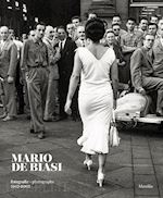Image of MARIO DE BIASI. FOTOGRAFIE 1947-2003