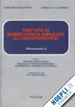 balestrini giancarlo; corrao carmela - trattato di biomeccanica applicata all'odontoprotesi. vol. 2